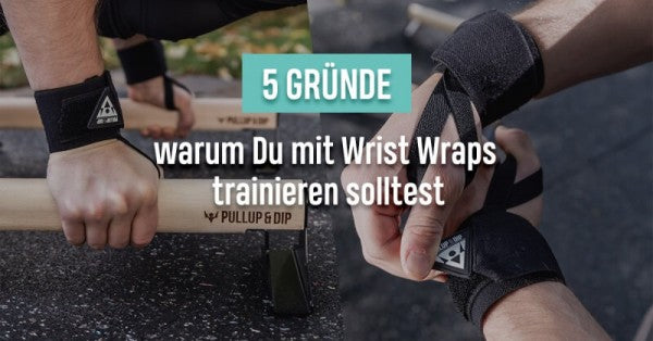 5 Gründe, Warum Du Unbedingt Mit Wrist Wraps Trainieren Solltest